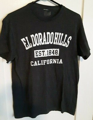 El Dorado Hills Est 1848 California ca T Shirt M Medium