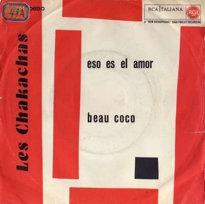 Les Chakachas* - Eso Es El Amor / Beau Coc 7'' Vinyl Latin, Funk / Soul Soul 1898