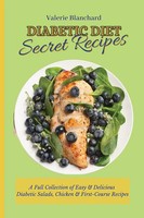 Diabetic Diet Secret Recipes Valerie Blanchard Taschenbuch Englisch 2021