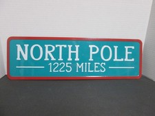 North Pole 1225 Miles Metal Hanging Christmas Sign Decoration Plaque