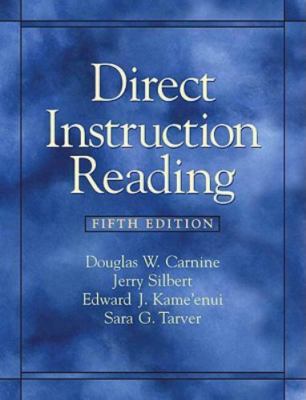 Direct Instruction Reading by Douglas W. Carnine, Anita L. Archer, Jerry...