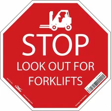 Condor 476N41 No Header, Stop Look Out For Forklifts, 18" W X 18" H, Octagon,