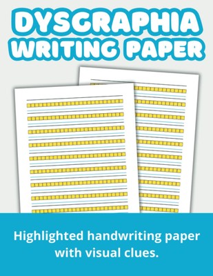Dysgraphia Writing Paper | Highlighted Handwriting Paper | Visual Cues with Colo