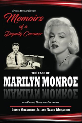 Memoirs of a Deputy Coroner: The Case of Marilyn Monroe - Paperback NEW Grandiso