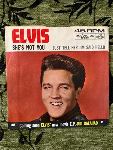 Elvis Presley 1962 RCA 45rpm “Just Tell Her Jim Said Hello” b/w “She's Not You”