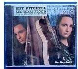 Jeff Pitchell and Texas Flood, One Day Away, audioCD