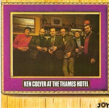 Colyer, Ken - At the Thames Hotel CD NEU