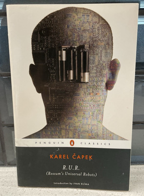 R. U. R. Rossum's Universal Robots by Karel Capek - Paperback - Penguin Classics