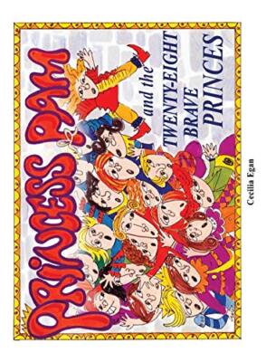 Princess Pam and the Twenty-Eight Brave Princes                                