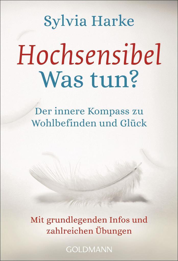 Thumbnail - Hochsensibel - Was Tun? | Sylvia Harke | 2019 | Deutsch