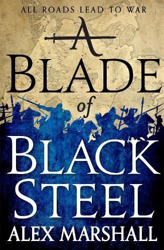 A Blade of Black Steel, Alex Marshall, New, Paperback