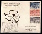 DR WHO 1958 FRENCH ANTARCTIC FSAT FDC IGY COMBO w31323