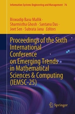 Proceedings of the Sixth International Conference on Emerging Trends in Mathemat