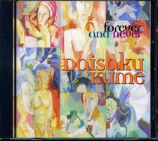CD Daisaku Kume - Forever And Never