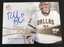 RICHARD BACHMAN 2011-12 SP Authentic Signs of the Times AUTO Dallas NHL