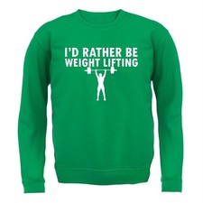 I'd Rather Be Weight Lifting - Kids Hoodie / Sweater - Weights Lift Gym Workout