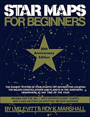 Star Maps for Beginners : 50th Anniversary Edition by Roy K. Marshall and ...