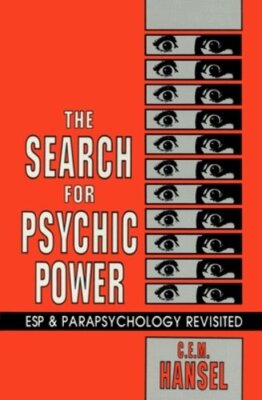 The Search for Psychic Power by C E M Hansel: New
