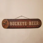Serving Buckeye Beer Kraeusen Brewed Toledo Ohio Rare Vintage Bar Sign Log Hangs