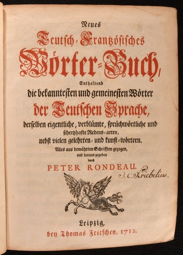 1711-12 Neues Teutsch-Frantzösisches Wörter-Buch Nouveau Dictionnaire Rande... - Picture 3 of 8