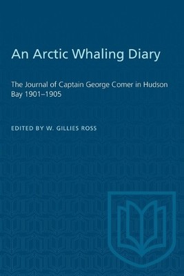 Ross W Gillies-Arctic Whaling Diary Book NEU