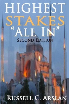 Highest Stakes, All In: Matt Papaz's life changes forever by Russell C. Arslan (