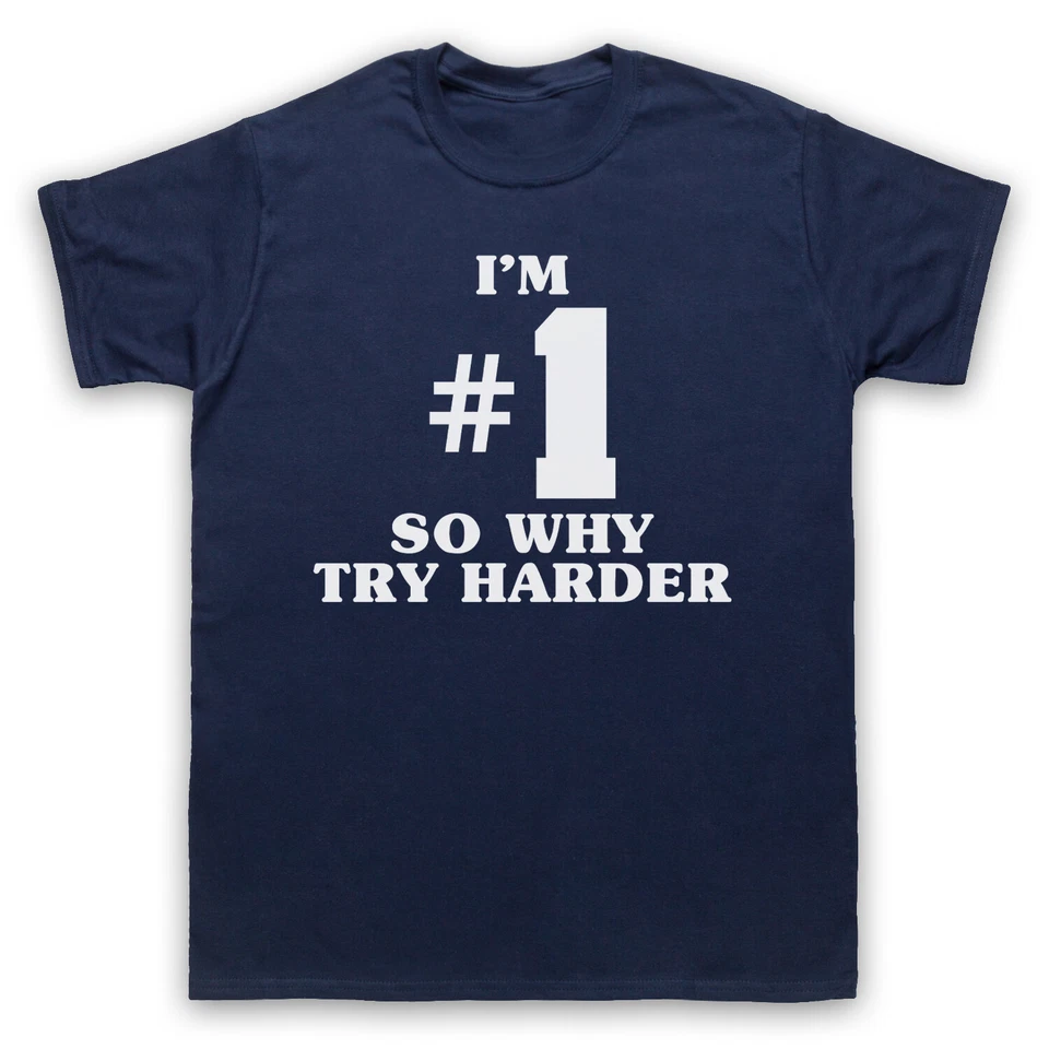 I'm Number 1 So Why Try Harder Fatboy Big Beat DJ Rave Adults T-Shirt Size Cols - Image 4 of 4