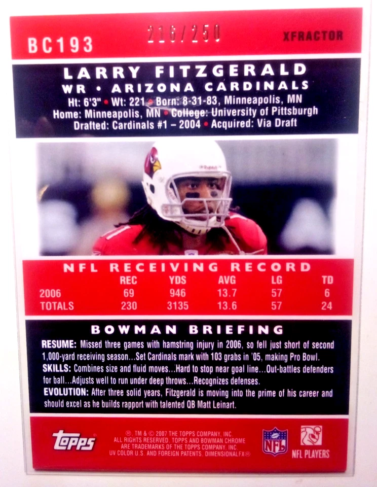 2007 年 Bowman Chrome 足球 Larry Fitzgerald X-Fractor #’d /250 红雀队 #BC193 — 第 2/2 张图片