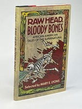 Raw Head, Bloody Bones: African-American Tales of the Super... Other book format