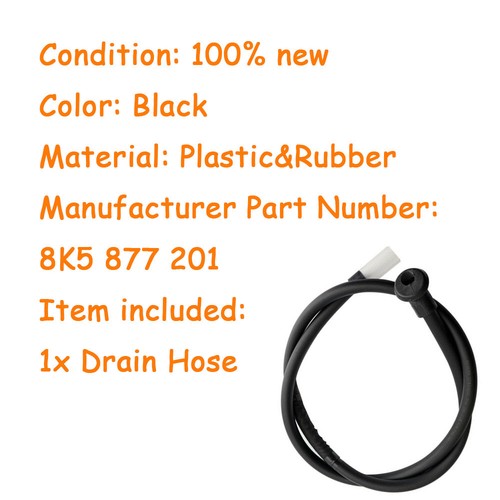 New Front Sunroof Drain Hose 8K5877201 for Audi 2009-2016 A4 S4 2010-2016 A5 S5 - Foto 6 di 8