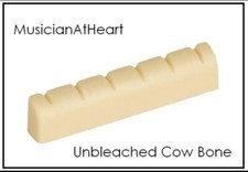 MusicianAtHeart UNBLEACHED Slotted Bone Nut made for MARTIN Guitar