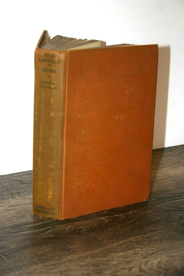 With Lawrence in Arabia by Lowell Thomas 1924 First Edition R-764 - Image 3 of 4