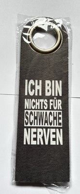 Sparkasse Türschild Türanhänger aus Filz Ich bin nichts für schwache Nerven
