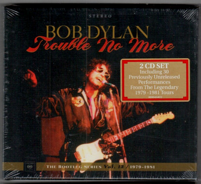 BOB DYLAN ~ Trouble No More The Bootleg Series Vol.13 1979-1983 NEW SEALED 2xCD
