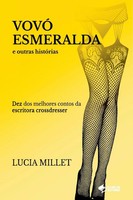 Lucia Millet | Vovó Esmeralda E Outras HistóRias | Taschenbuch | Portugiesisch