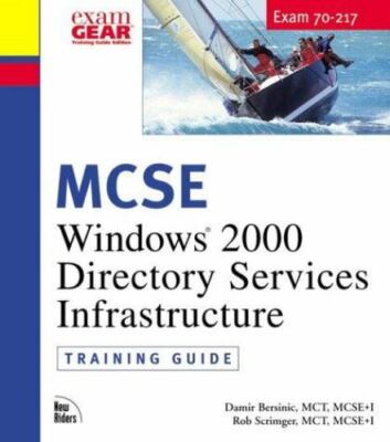MCSE Training Guide; 70-217: Installing and - 9780735709768, Bersinic, hardcover