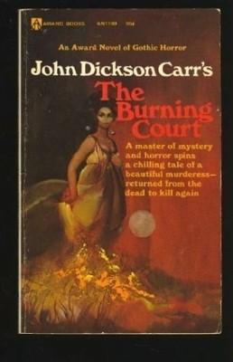 Burning Court by John Dickson Carr (1985, Trade Paperback)