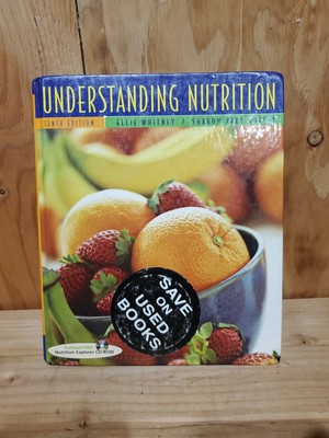 Understanding Nutrition by Sharon Rady Rolfes and Eleanor Noss Whitney ...