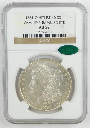 1881-O $1 Morgan Silver Dollar Hitlist-40 VAM-1D Pummeled Eye NGC AU58 CAC B5660