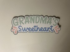 Grandma  s Sweetheart Handmade Scrapbook Title Die Cut Paper Pieced