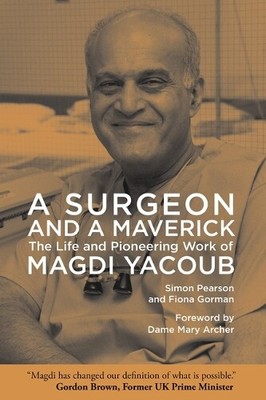 Simon Pearson Fiona Gorman A Surgeon and a Maverick (Hardback)
