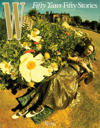 W Magazine: 50 Years/50 Stories by Moonves, Sara - Foto 2 di 2