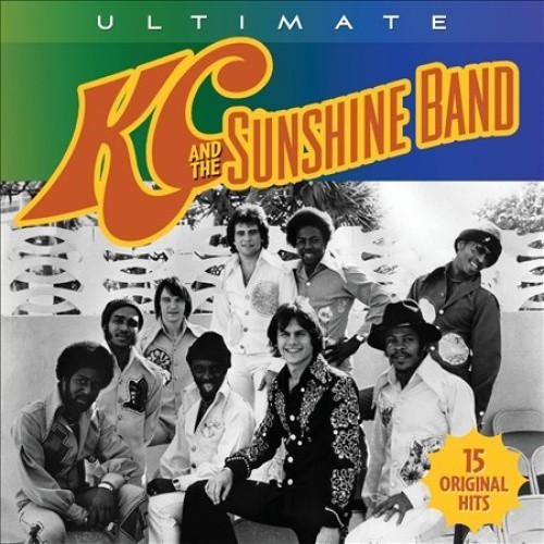 Ultimate KC & The Sunshine Band: 15 Original Hits by KC & The Sunshine Band