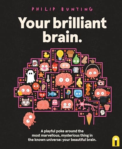 Your Brilliant Brain: A playful poke around the most marvellous, mysterious thi - Image 5