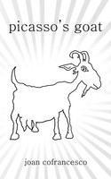 Joan Cofrancesco | Picasso's Goat | Taschenbuch | Englisch (2014) | AuthorHouse