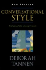 Conversational Style : Analyzing Talk among Friends Paperback Deb