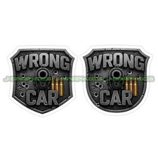 Wrong Car Gun Barrel Pistol Warning Decal Sticker For Gun Enthusiast 2 Pack D