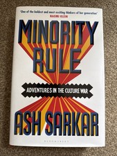 Minority Rule by Ash Sarkar Hardback Brand New