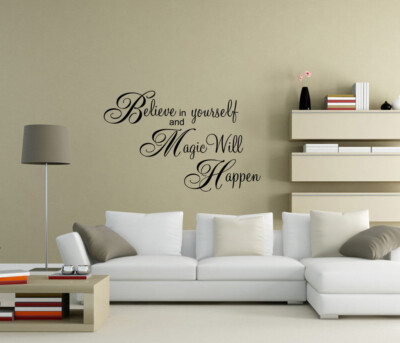 Believe in yourself and magic will happen Wall Stickers Art Quote Decor UK zx128