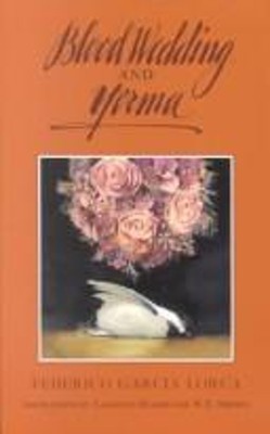 Blood Wedding and Yerma Hardcover Federico Garcia Lorca
